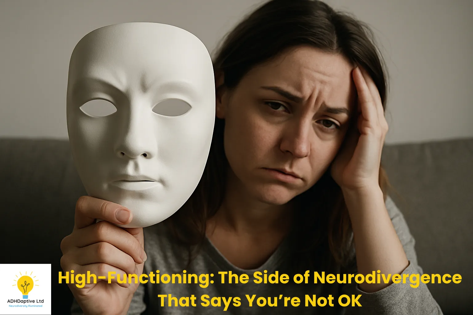 High-Functioning: The Side of Neurodivergence That Says You’re Not OK featured image