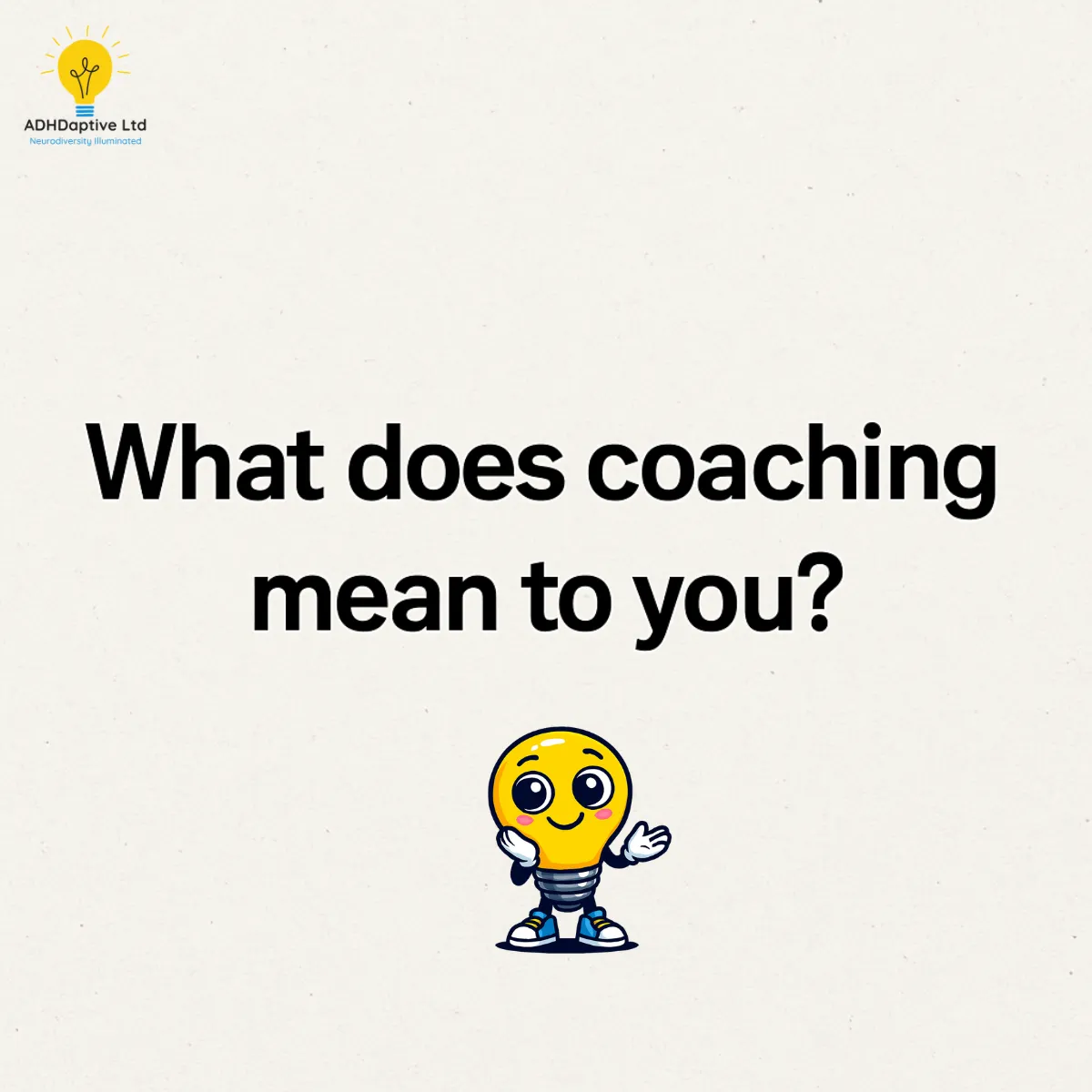 What Does Coaching Mean to You? featured image