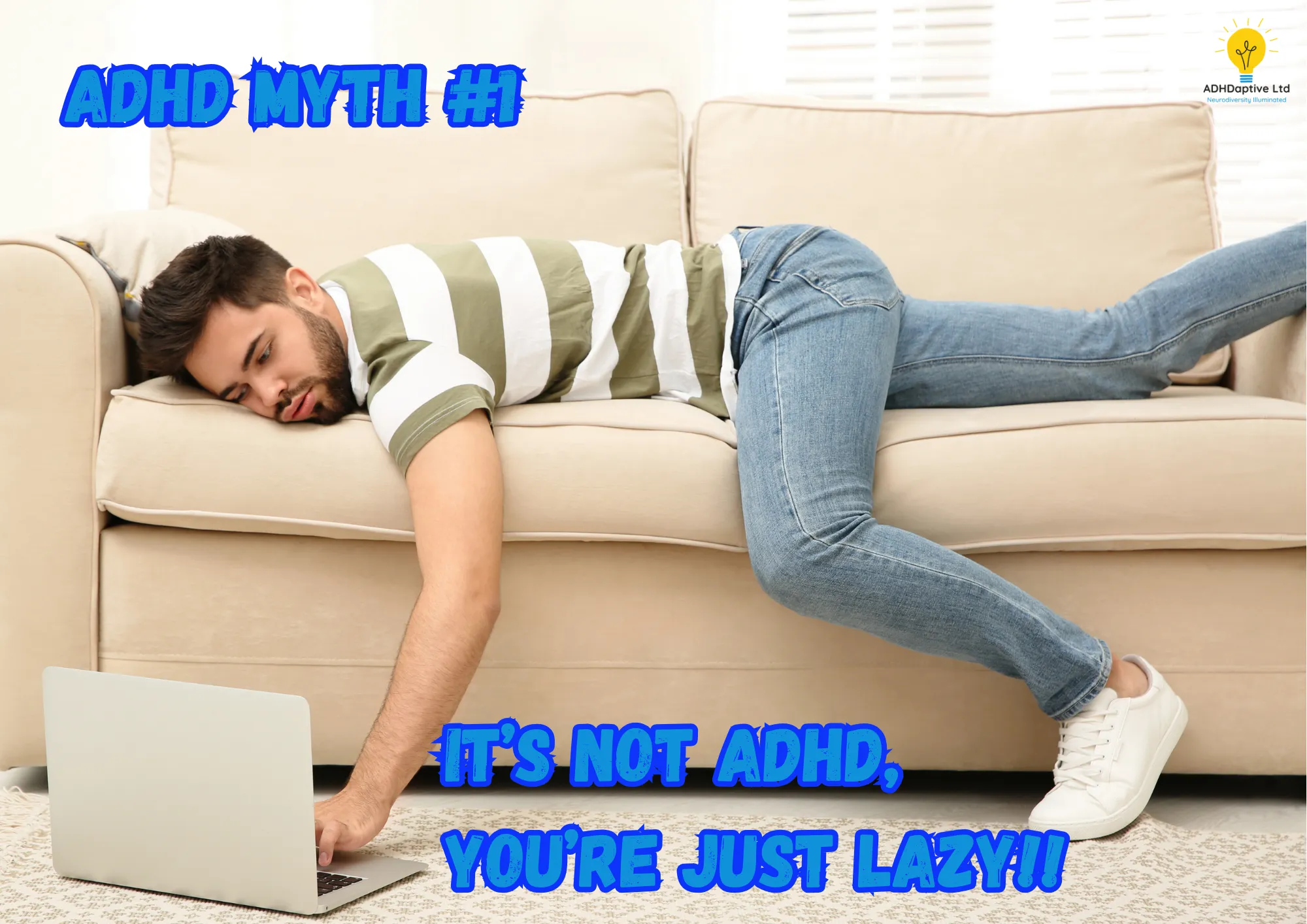 ADHD Myths #1 “It’s Not ADHD, You’re Just Lazy” featured image